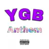 Ygb Hakim - YGB Anthem - Single